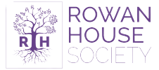 Rowan House Society